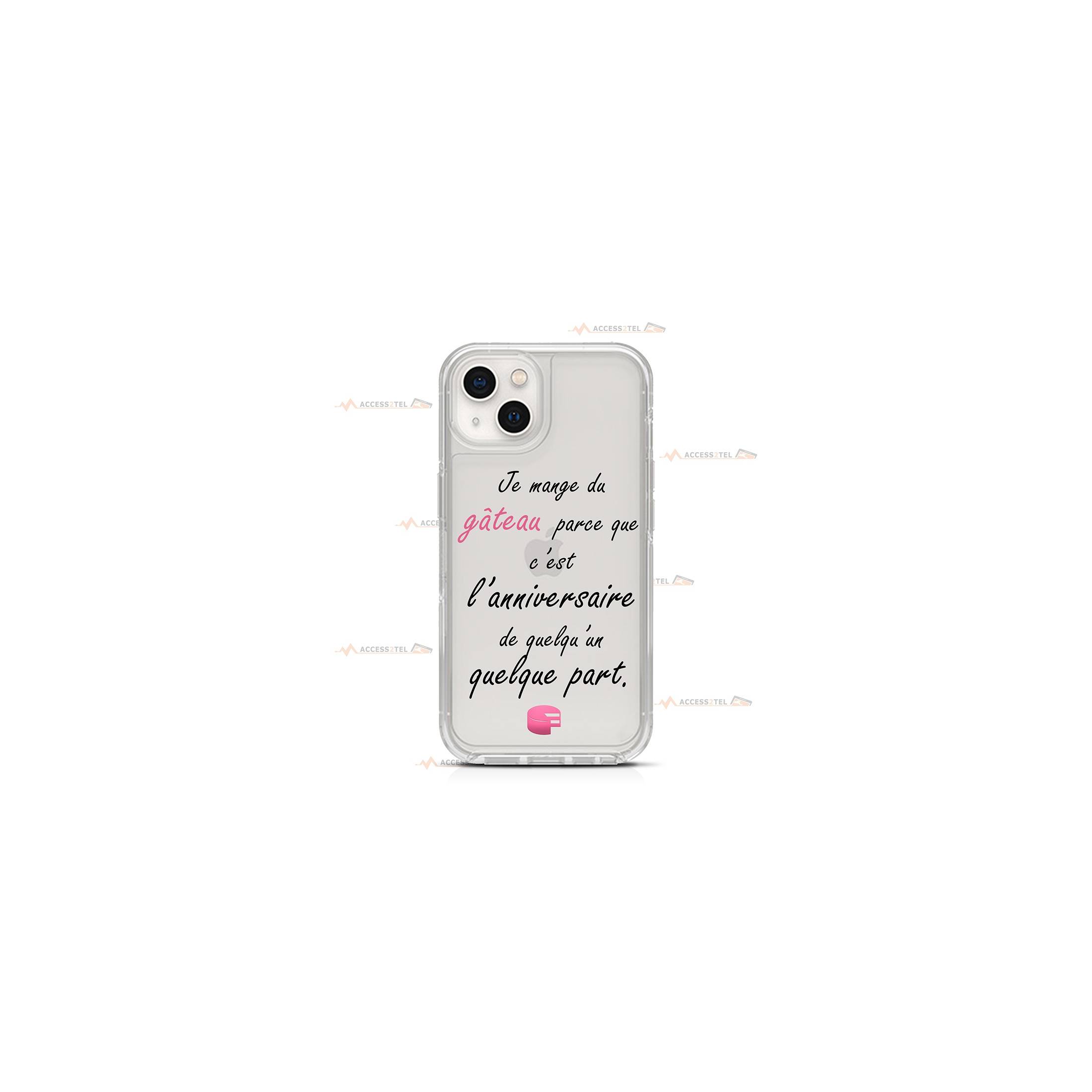 coque de téléphone transparente avec le texte "Je mange du gâteau parce que c'est l'anniversaire de quelqu'un quelque part"