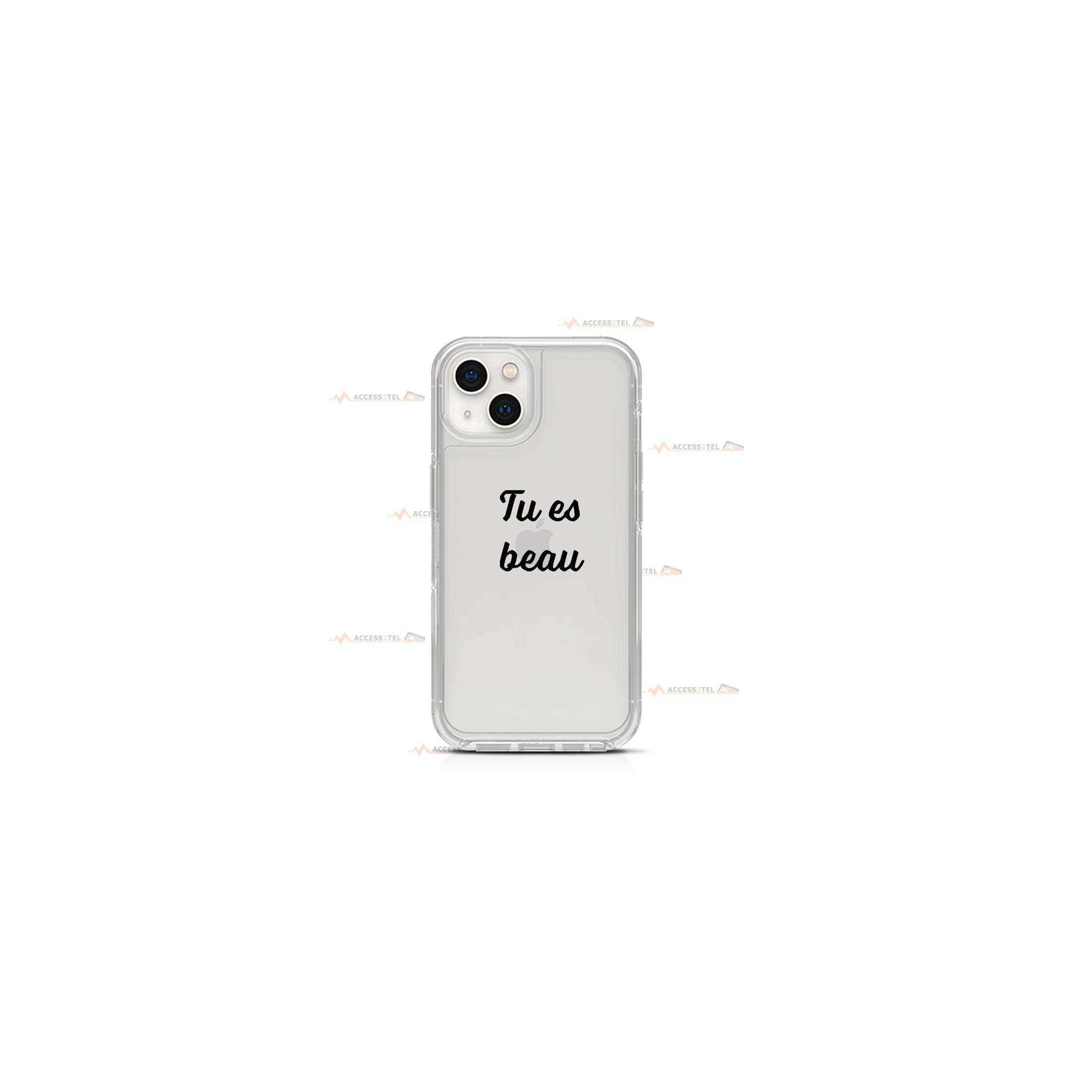 coque de téléphone transparente avec le texte "Tu es beau"