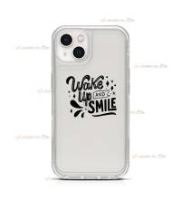 coque de téléphone transparente avec le texte "Wake up and smile"