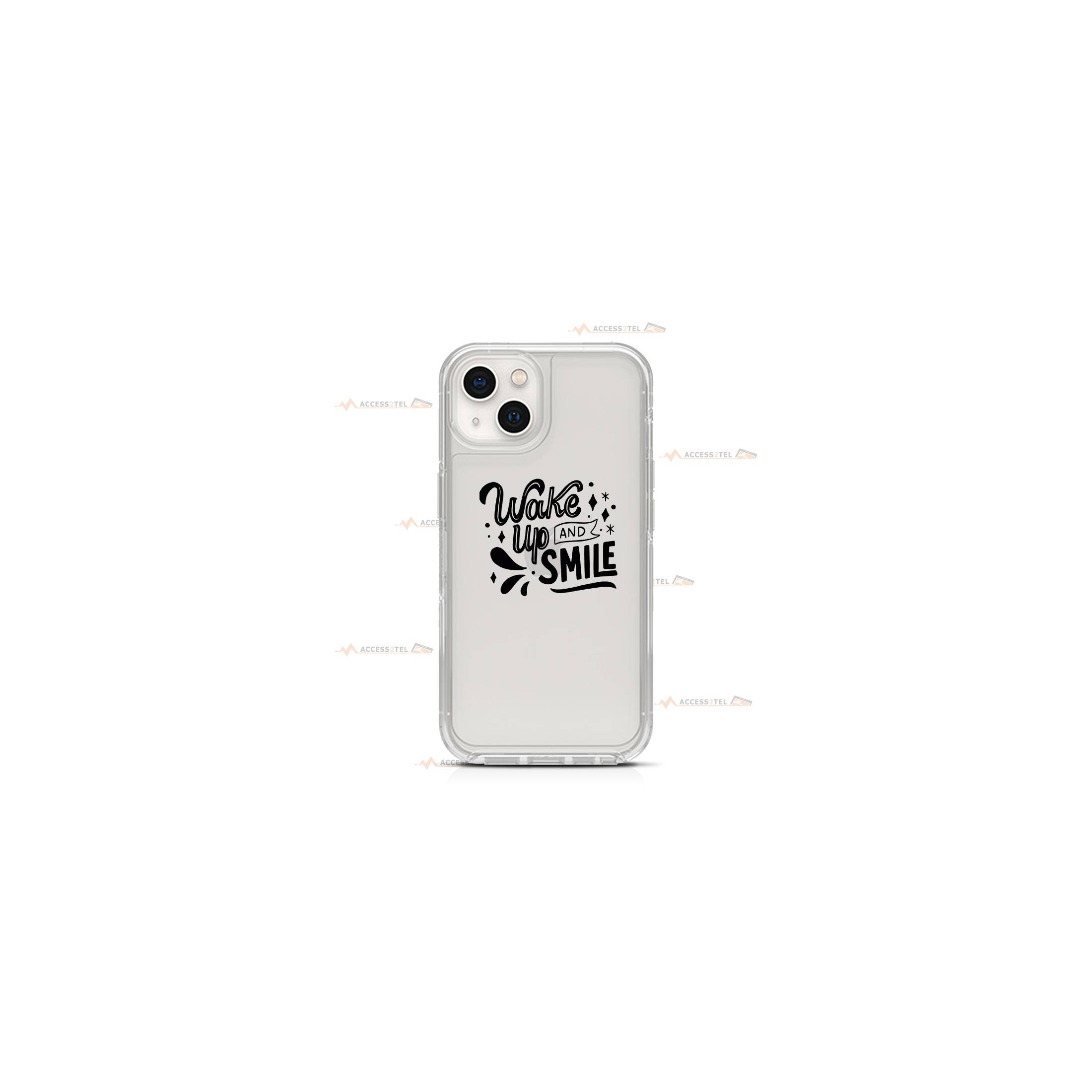 coque de téléphone transparente avec le texte "Wake up and smile"