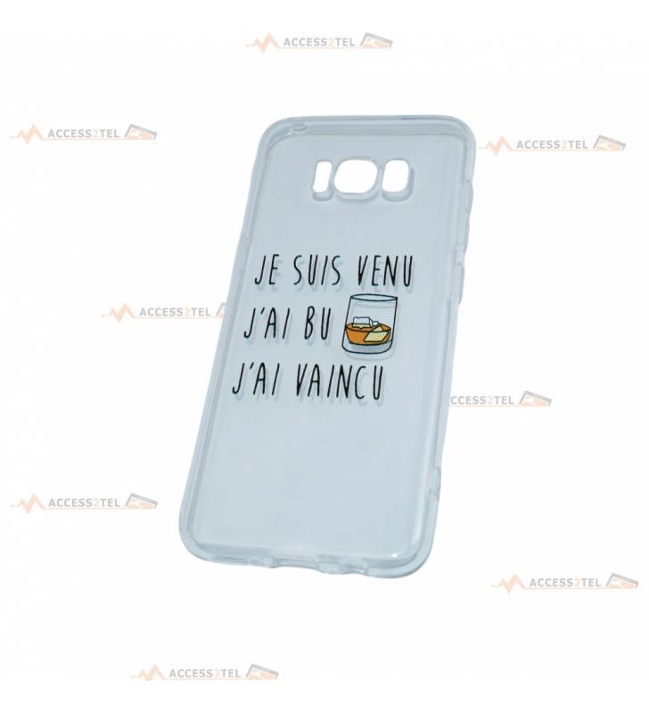 coque pour galaxy S8 transparente avec un verre d'alcool et le texte "Je suis venu